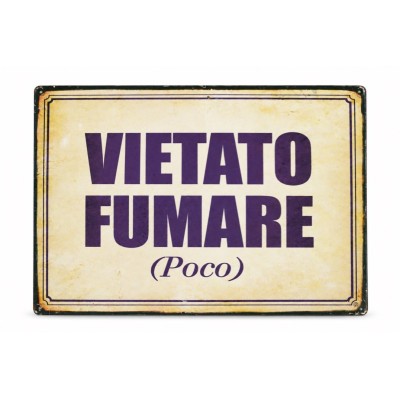 Cartello Vietato Fumare (poco)